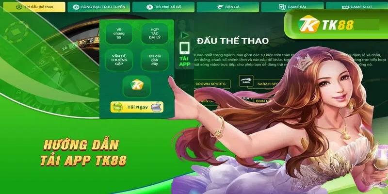 Hướng dẫn tải app TK88 về máy điện thoại